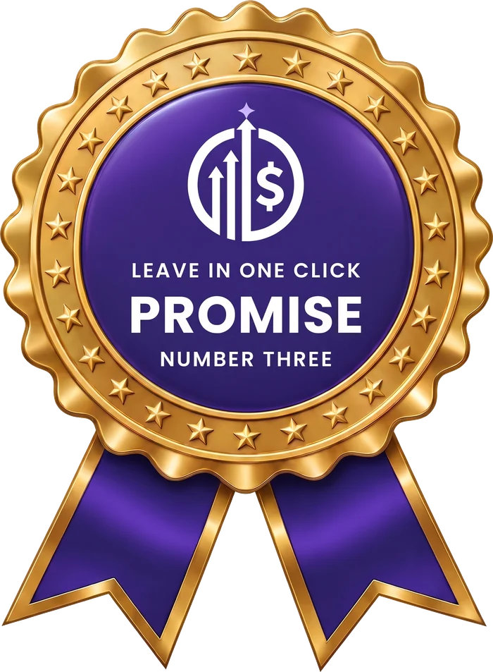 Promise number three seal: leave in one click